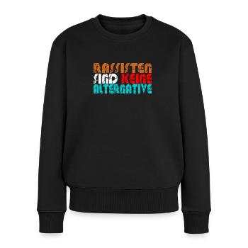Anti AFD Alternative gegen Nazis Rechts - Frauen Premium Bio Pullover - Schwarz - Vorne - Julia (174cm)