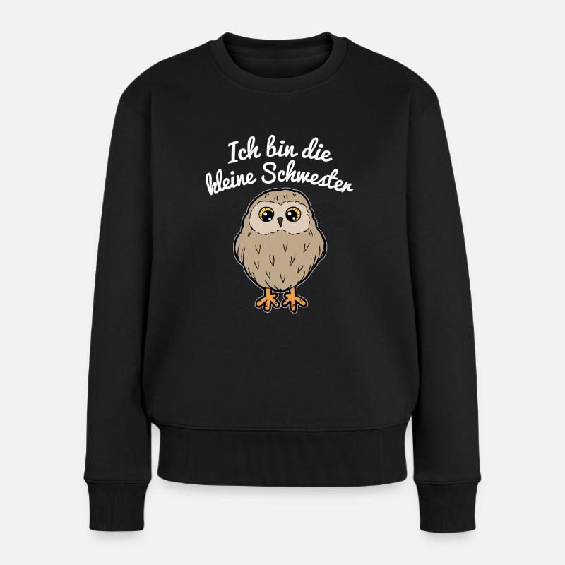 Kleine Schwester Eule Uhu Geschenk Geschwister - Frauen Premium Bio Pullover - Schwarz