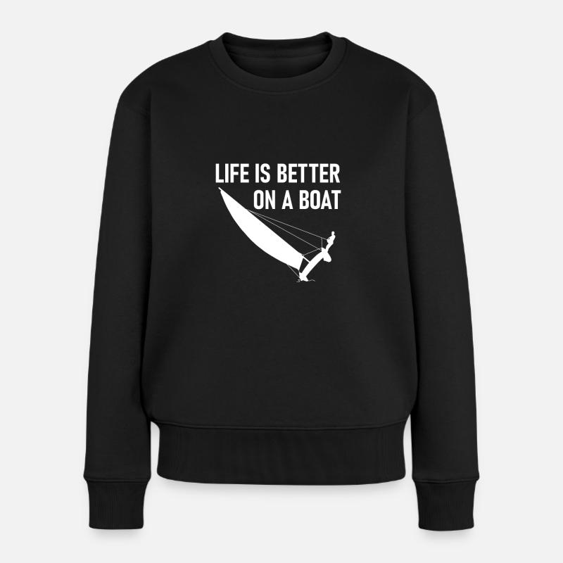 Life is better boat - Katamaran Segeln - Frauen Premium Bio Pullover - Schwarz