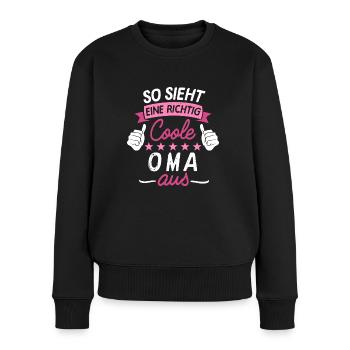 Coole Oma Großmutter Familie Enkel Geschenk Idee - Frauen Premium Bio Pullover - Schwarz - Vorne - Julia (174cm)