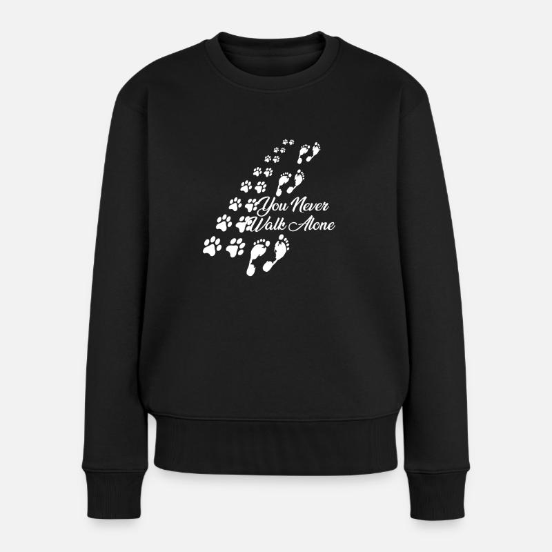 You never walk alone Hund Hundeliebhaber Geschenk - Frauen Premium Bio Pullover - Schwarz