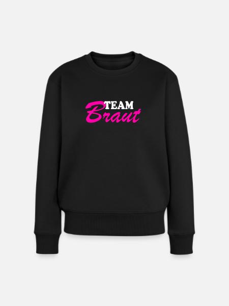 Braut Junggesellenabschied Junggesellin Geschenk - Frauen Premium Bio Pullover - Schwarz