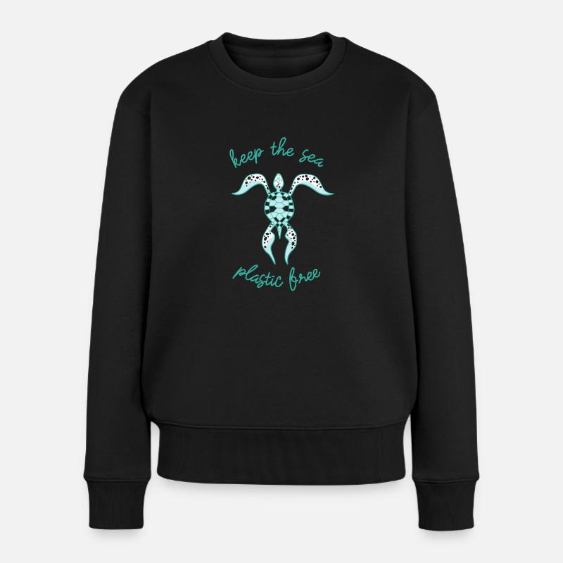 Keep The Sea Plastic Free - Stop Ocean Pollution - Frauen Premium Bio Pullover - Schwarz
