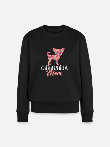 Lustig Chihuahua Hunde Mama Hundehalterin Geschenk - Frauen Premium Bio Pullover - Schwarz