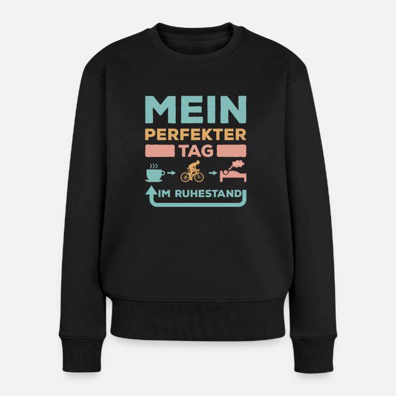 Perfekter Tag im Ruhestand Fahrrad Kaffee Schlafen - Frauen Premium Bio Pullover - Schwarz