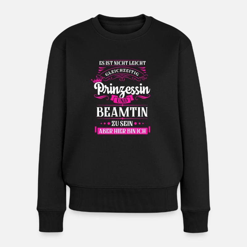 Beamter Beamte Beamtin Geschenk - Frauen Premium Bio Pullover - Schwarz