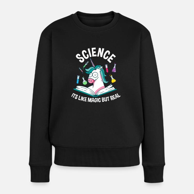 Science Is Like Magic But Real Unicorn - Frauen Premium Bio Pullover - Schwarz