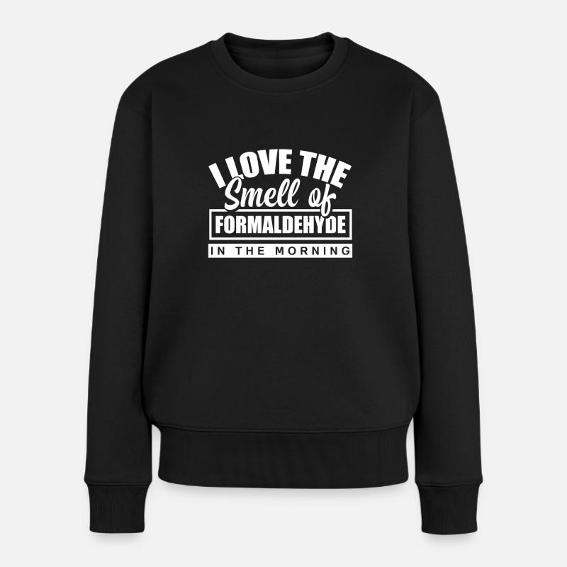 Forensiker Gerichtsmediziner Forensik Formaldehyd - Frauen Premium Bio Pullover - Schwarz