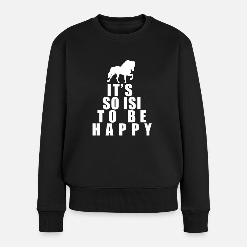 Island Pferd Isländer Isi Spruch - Frauen Premium Bio Pullover - Schwarz