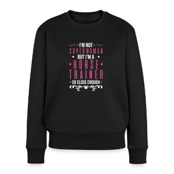 Superwoman Horse Trainer Pferde Trainerin - Frauen Premium Bio Pullover - Schwarz - Vorne - Julia (174cm)