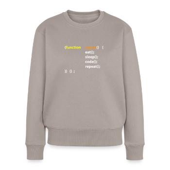 Code Eat Sleep Repeat Hacker IT Geschenk - Frauen Premium Bio Pullover - Taupe - Vorne - Julia (174cm)
