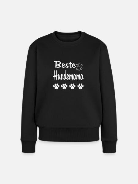 Beste Hundemama Geschenk - Frauen Premium Bio Pullover - Schwarz