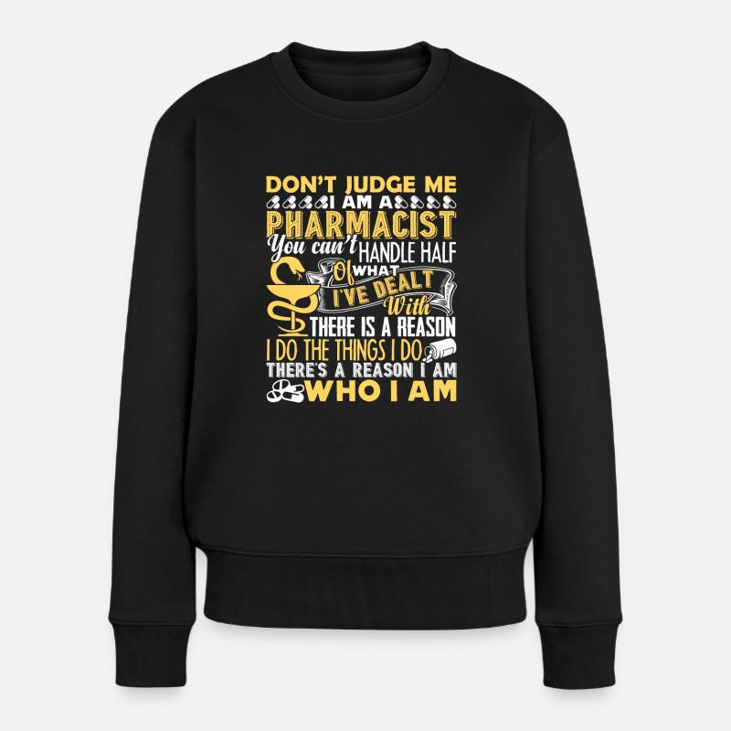 Apotheker Beurteilen Sie nicht Apotheker - Frauen Premium Bio Pullover - Schwarz