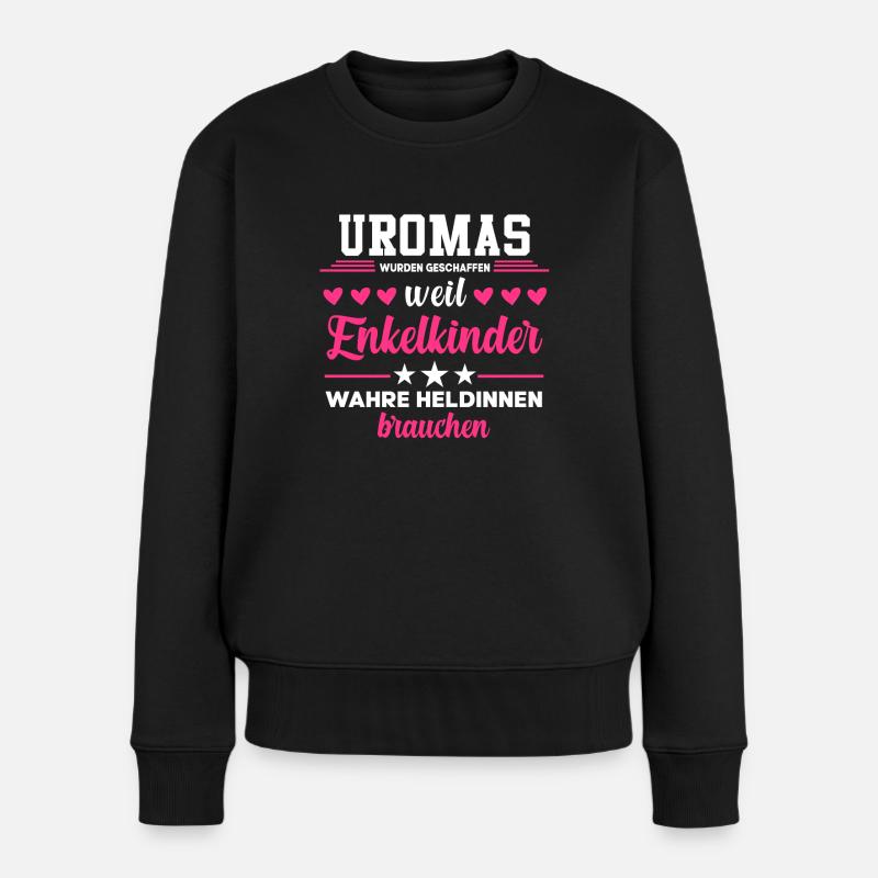 Uroma Heldin Urgroßmutter Oma Geschenke - Frauen Premium Bio Pullover - Schwarz