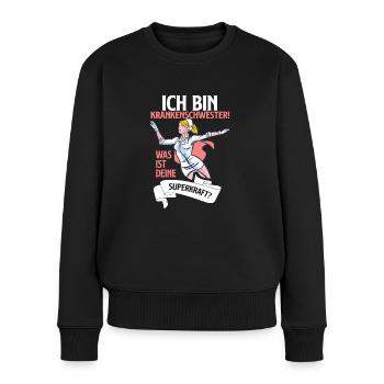 Krankenschwester Krankenpfleger Heldin des Alltags - Frauen Premium Bio Pullover - Schwarz - Vorne - Julia (174cm)