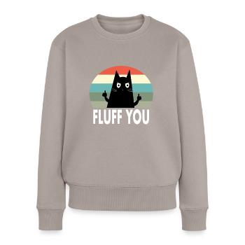 kot fluff you katze cat - Frauen Premium Bio Pullover - Taupe - Vorne - Julia (174cm)