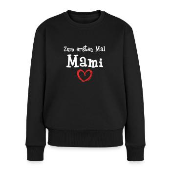 Zum Ersten Mal Mami Werdende Mutter 2021 - Frauen Premium Bio Pullover - Schwarz - Vorne - Julia (174cm)