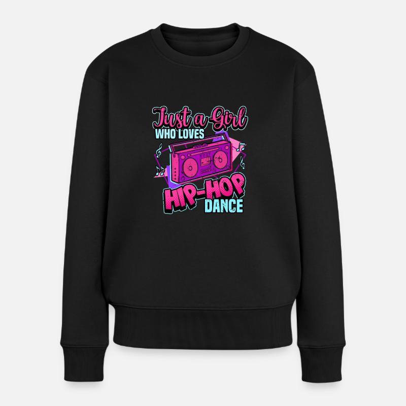 Breakdance Hip Hop Tanzen Tänzer Spruch Geschenk - Frauen Premium Bio Pullover - Schwarz