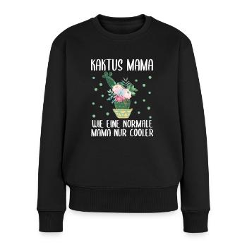 Kaktus Mama Spruch Sukkulent Mutter Geschenk - Frauen Premium Bio Pullover - Schwarz - Vorne - Julia (174cm)