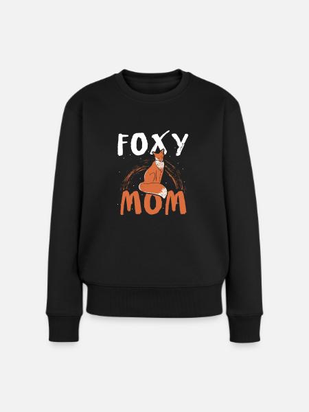 Foxy Mom - Fuchs Fuchsliebhaber - Frauen Premium Bio Pullover - Schwarz