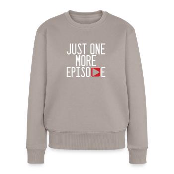 Juste un épisode de plus regarder cadeau tv télévision - Pull Premium bio Femme - taupe - Devant - Julia (174cm)
