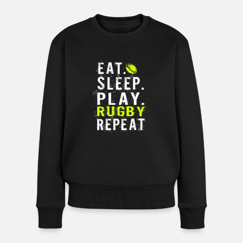 Eat sleep Rugby - Frauen Premium Bio Pullover - Schwarz