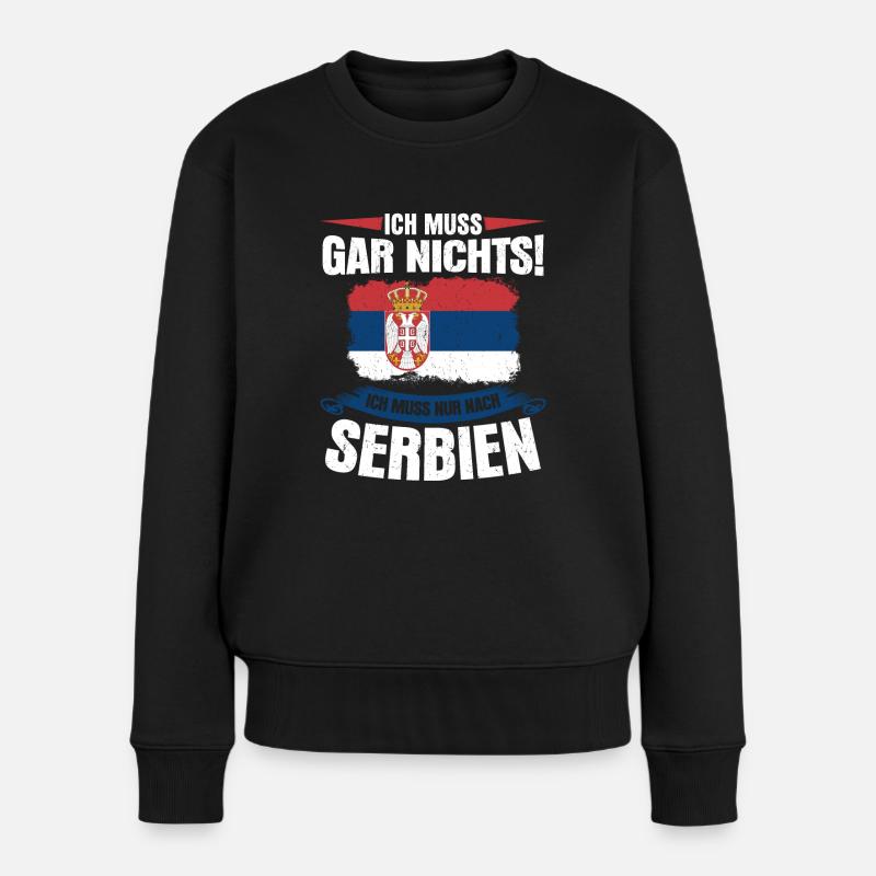 Serbien Urlaub Spruch - serbische Flagge - Frauen Premium Bio Pullover - Schwarz