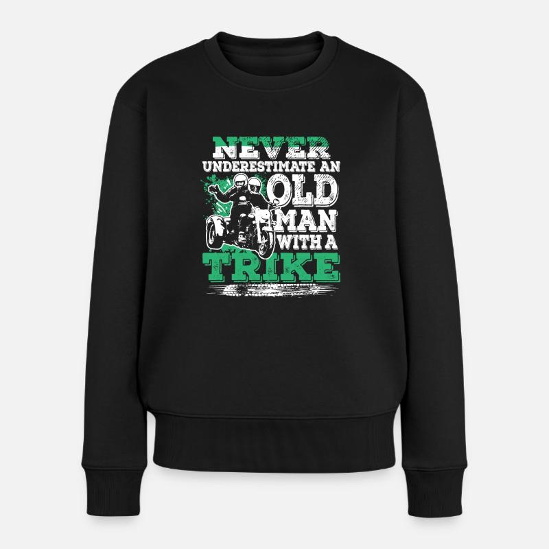 Never Underestimate Old Man With A Trike - Women's Premium Organic Jumper - black