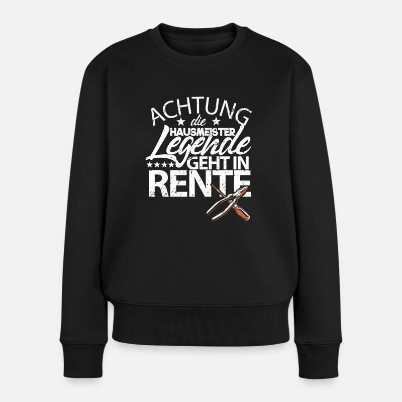Hausmeister Legende in Rente Handwerker Arbeit - Frauen Premium Bio Pullover - Schwarz