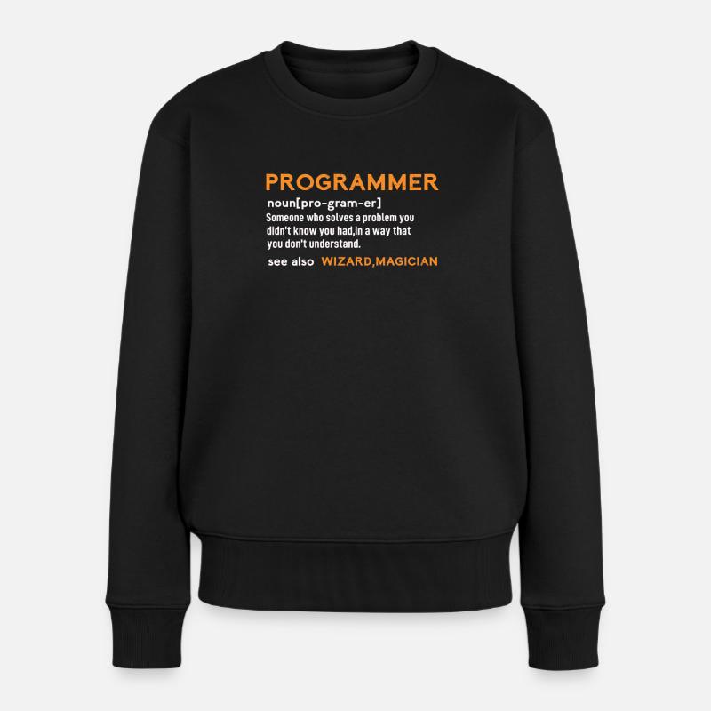 Programmer sind Zauberer - Frauen Premium Bio Pullover - Schwarz