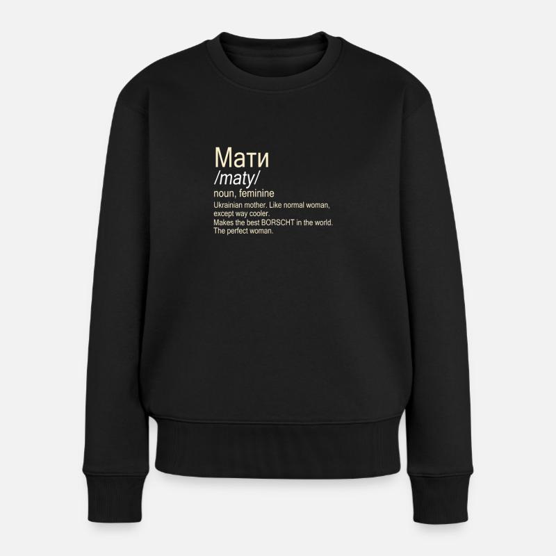 Maty Ukrainian Mother - Frauen Premium Bio Pullover - Schwarz