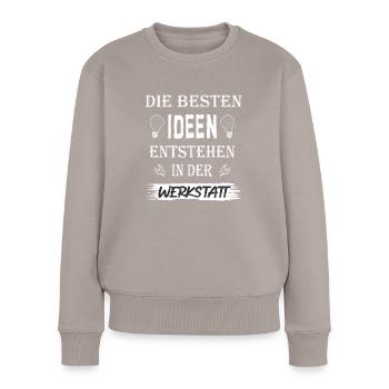 Werkstatt Mechaniker Schrauber Spruch - Frauen Premium Bio Pullover - Taupe - Vorne - Julia (174cm)