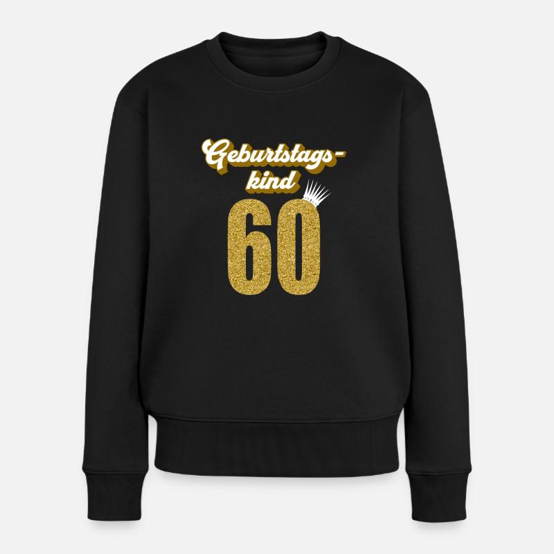 60. Geburtstag 60 Jahre 60er Geburtstagskind - Frauen Premium Bio Pullover - Schwarz