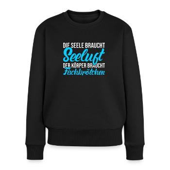 Fischbrötchen Seeluft See Meer Ostsee Nordsee - Frauen Premium Bio Pullover - Schwarz - Vorne - Julia (174cm)