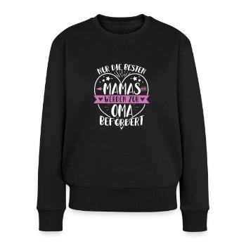 Nur Die Besten Mamas Werden Zur Oma Befördert - Frauen Premium Bio Pullover - Schwarz - Vorne - Julia (174cm)