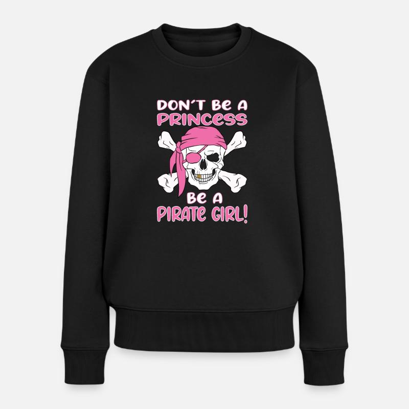 Keine Prinzessin Piraten Mädchen - Frauen Premium Bio Pullover - Schwarz