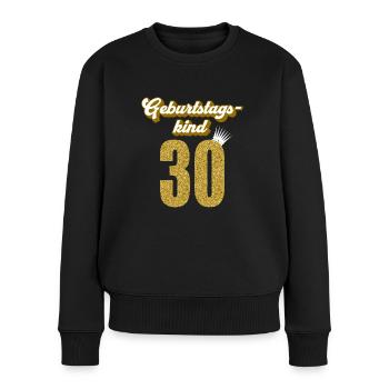 30. Geburtstag 30 Jahre 30er Geburtstagskind - Frauen Premium Bio Pullover - Schwarz - Vorne - Julia (174cm)