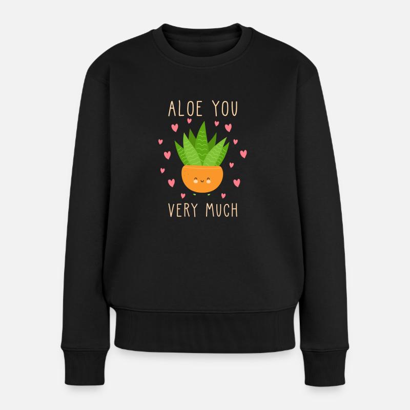 Aloe Vera Spruch lustig Aloe very much - Frauen Premium Bio Pullover - Schwarz
