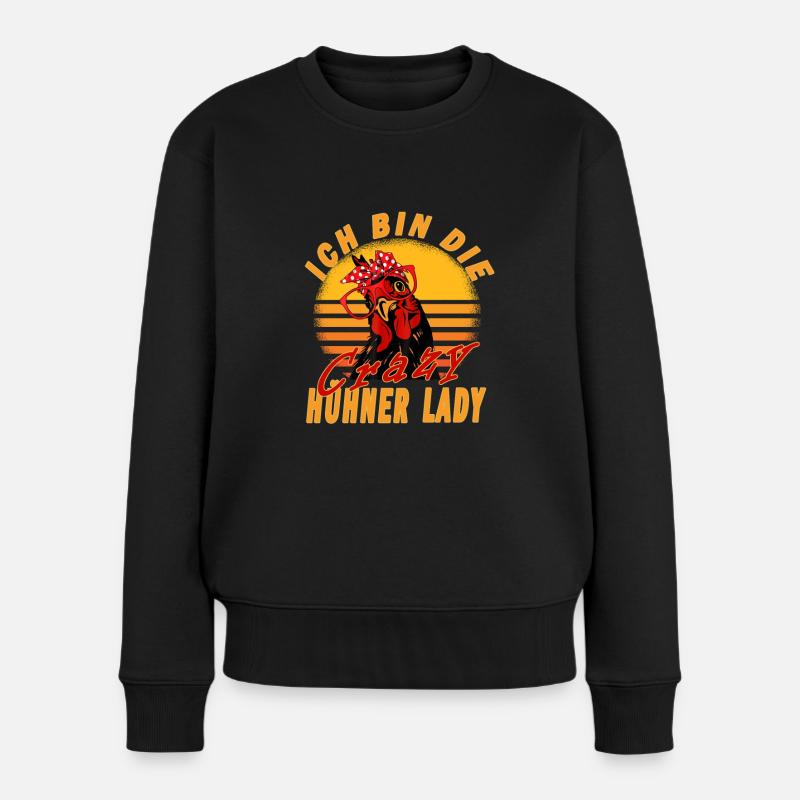 ich bin die crazy hühner lady - Frauen Premium Bio Pullover - Schwarz