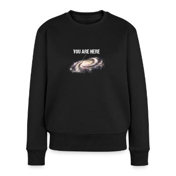 You Are Here Milky Way Universe Space Astronomy - Frauen Premium Bio Pullover - Schwarz - Vorne - Julia (174cm)
