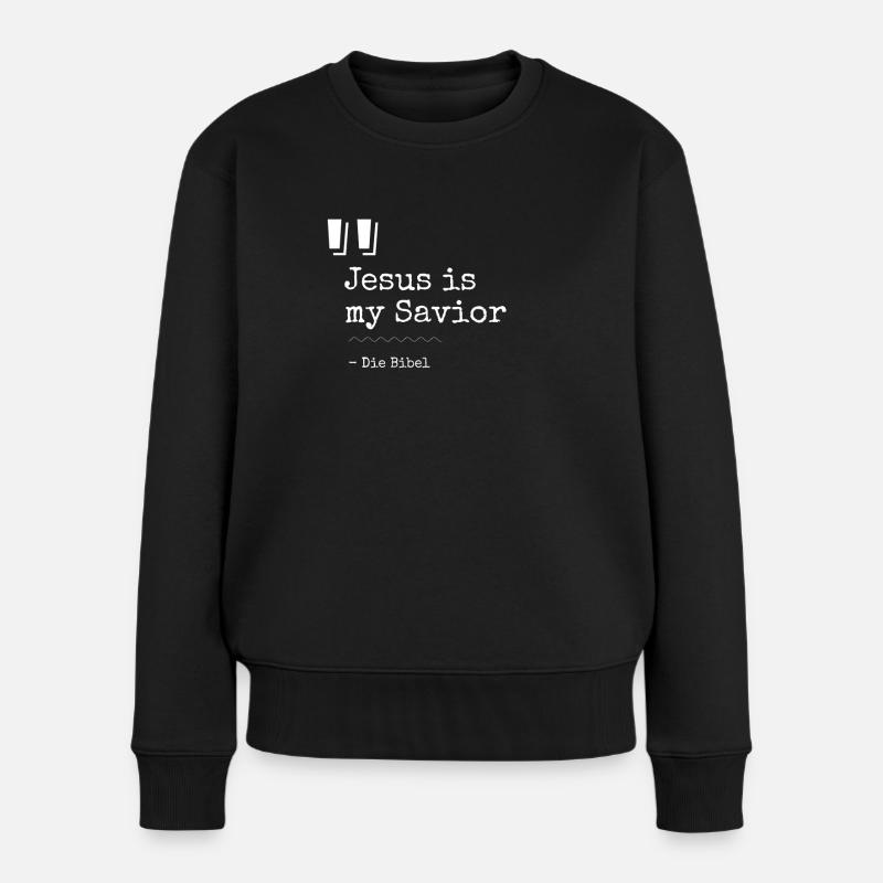 Christliche Sprüche Jesus is my Savior - Frauen Premium Bio Pullover - Schwarz