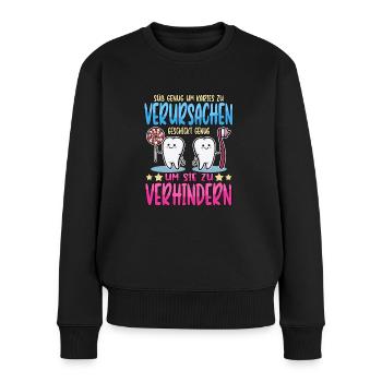 Zahnarzt Praxis Spruch Zähne Arzt Lustig Geschenk - Frauen Premium Bio Pullover - Schwarz - Vorne - Julia (174cm)