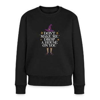We Are The Daughters Of The Witches You Could Not - Frauen Premium Bio Pullover - Schwarz - Vorne - Julia (174cm)