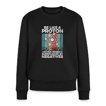 Like A Proton - Gift - Women's Premium Organic Jumper - black - Front - Julia (174cm)