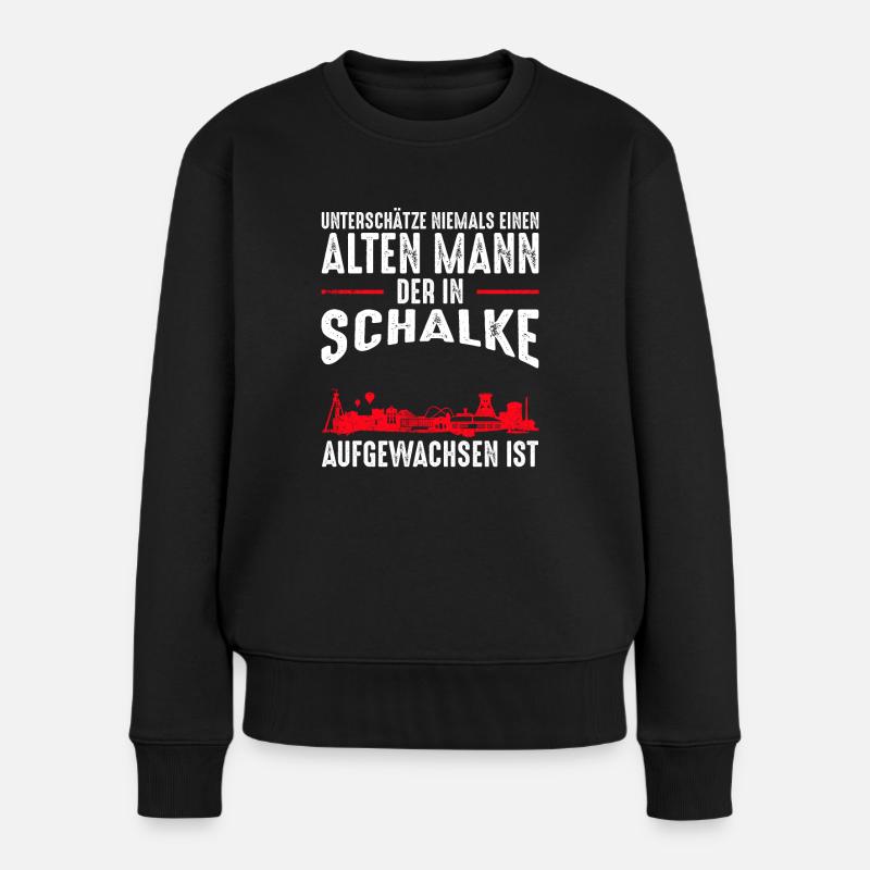 Gelsenkirchen Schalke Männer Spruch - Frauen Premium Bio Pullover - Schwarz