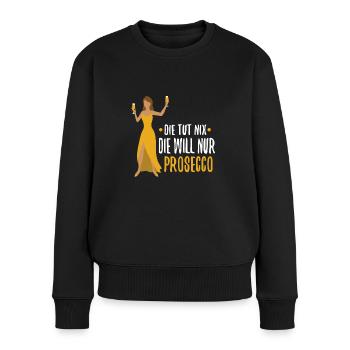 Die tut nix die will nur Prosecco - Frauen Premium Bio Pullover - Schwarz - Vorne - Julia (174cm)