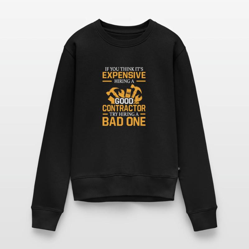 Contractor Construction site Construction workers DO-it-yourselfers Women's Premium Organic Jumper