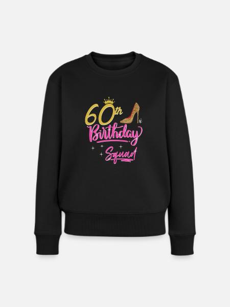 60. Geburtstag Frauen 60 Jahre Geschenk - Frauen Premium Bio Pullover - Schwarz