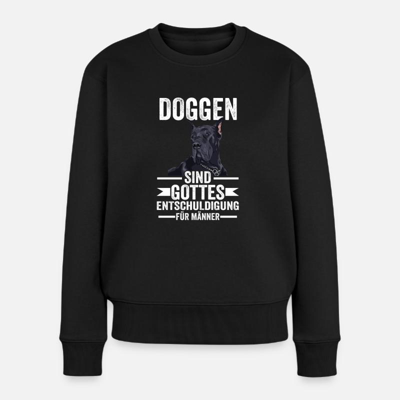 Lustige Sprüche Great Dane Dogge - Frauen Premium Bio Pullover - Schwarz
