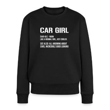 Car Girl Definition Mechaniker KFZ Mechatroniker - Frauen Premium Bio Pullover - Schwarz - Vorne - Julia (174cm)